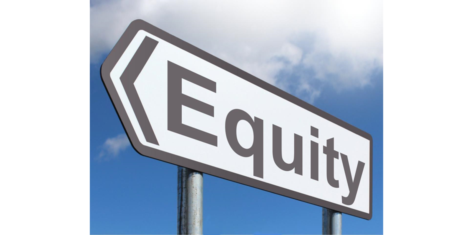 A road sign that says "Equity"